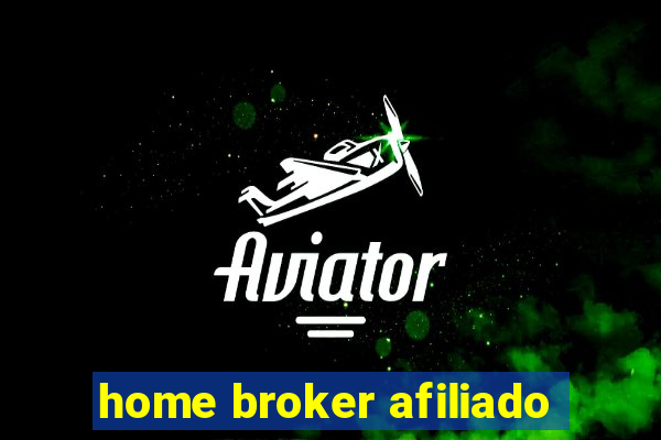 home broker afiliado